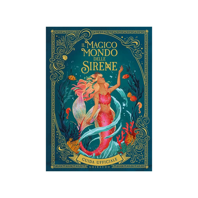 Copertina libro IL MAGICO MONDO DELLE SIRENE. GUIDA UFFI