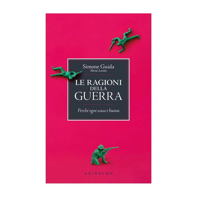 Copertina libro LE RAGIONI DELLA GUERRA. PERCHÉ OGNI SCU