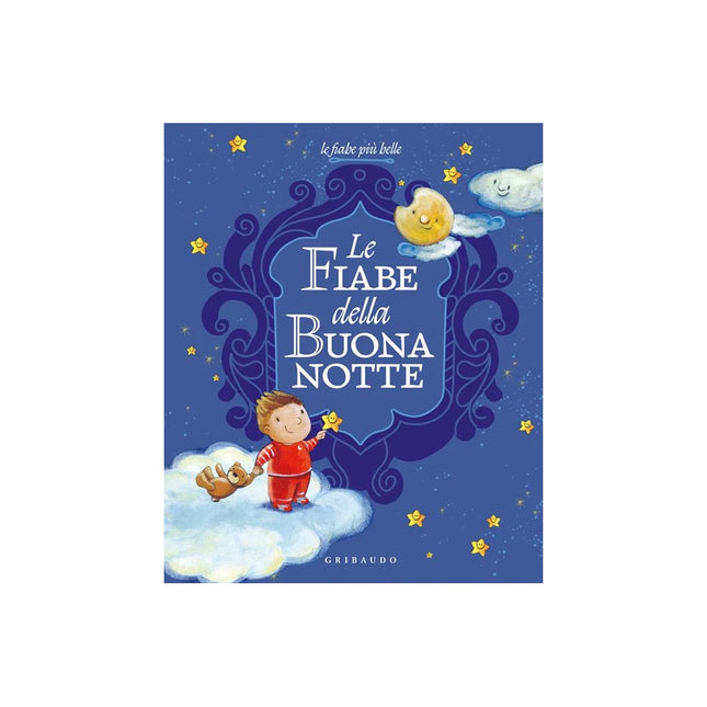 Copertina libro LE FIABE DELLA BUONANOTTE. EDIZ. ILLUSTR