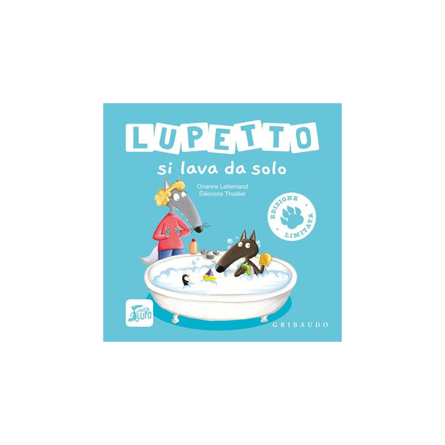 Copertina libro LUPETTO SI LAVA DA SOLO. AMICO LUPO. EDI