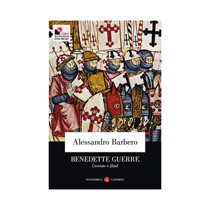 Copertina libro BENEDETTE GUERRE. CROCIATE E JIHAD
