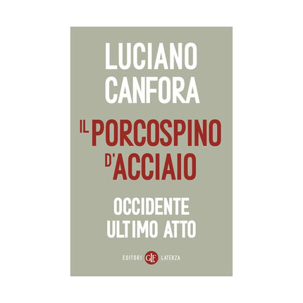 Copertina libro IL PORCOSPINO D'ACCIAIO. OCCIDENTE ULTIM