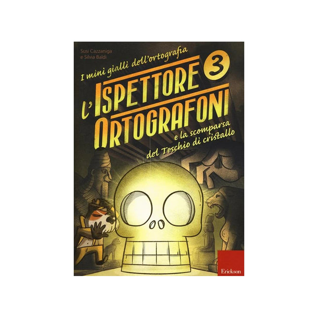 Copertina libro L'ISPETTORE ORTOGRAFONI E LA SCOMPARSA D