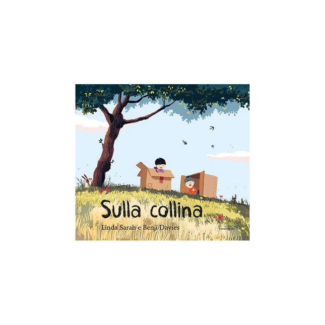 Copertina libro SULLA COLLINA. EDIZ. ILLUSTRATA