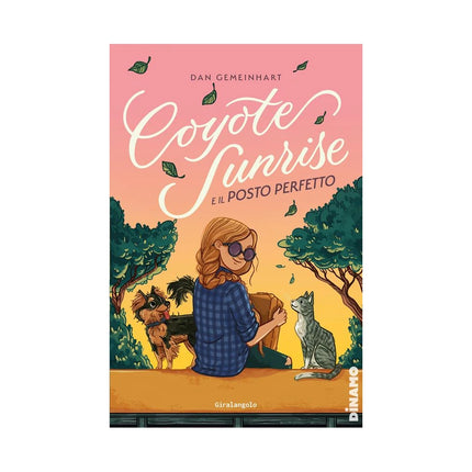 Copertina libro COYOTE SUNRISE E IL POSTO PERFETTO