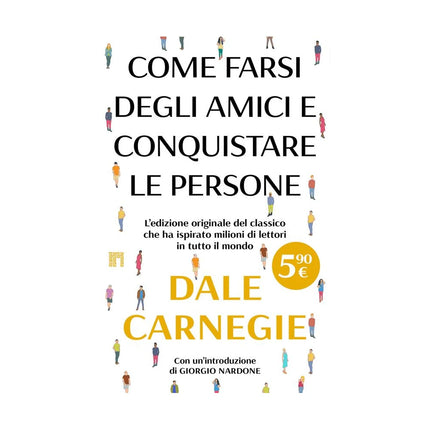 Copertina libro COME FARSI DEGLI AMICI E CONQUISTARE LE