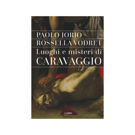 Copertina libro LUOGHI E MISTERI DI CARAVAGGIO