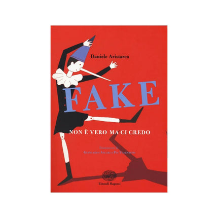 Copertina libro FAKE. NON È VERO MA CI CREDO
