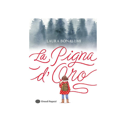 Copertina libro LA PIGNA D'ORO. EDIZ. A COLORI