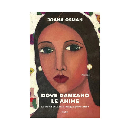Copertina libro DOVE DANZANO LE ANIME. LA STORIA DELLA M