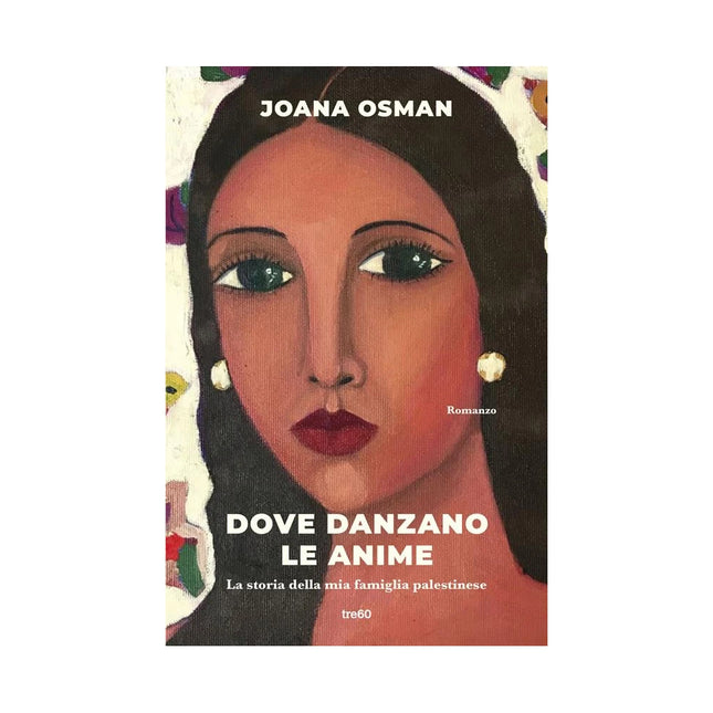 Copertina libro DOVE DANZANO LE ANIME. LA STORIA DELLA M