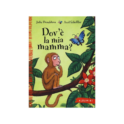 Copertina libro DOV'È LA MIA MAMMA? EDIZ. A COLORI