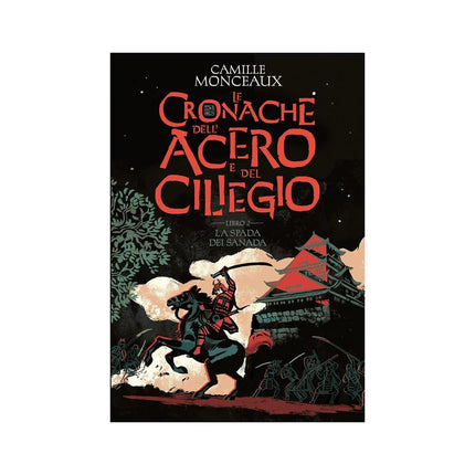 Copertina libro LA SPADA DEI SANADA. LE CRONACHE DELL'AC