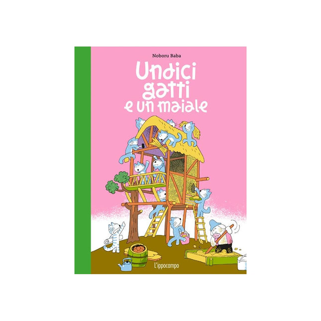 Copertina libro UNDICI GATTI E UN MAIALE. EDIZ. ILLUSTRA
