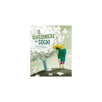 Copertina libro IL GIARDINIERE DEI SOGNI. EDIZ. A COLORI