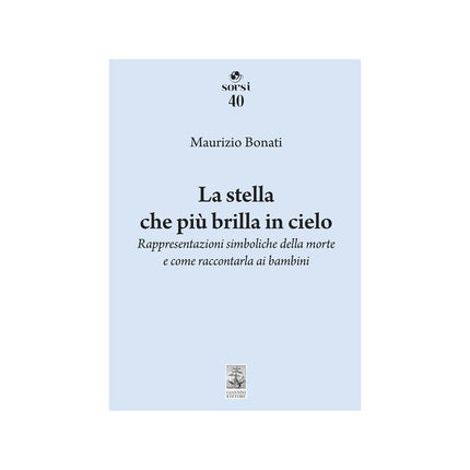 Copertina libro LA STELLA CHE PIÙ BRILLA IN CIELO