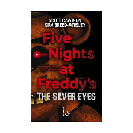 Copertina libro FIVE NIGHTS AT FREDDY'S. THE SILVER EYES