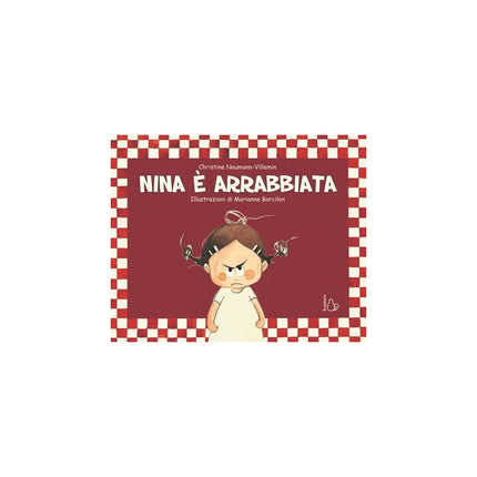 Copertina libro NINA È ARRABBIATA. EDIZ. A COLORI
