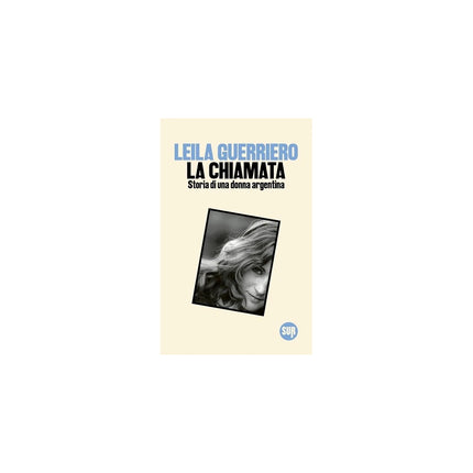 Copertina libro LA CHIAMATA. STORIA DI UNA DONNA ARGENTI