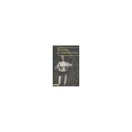 Copertina libro LO STRAPPACUORE