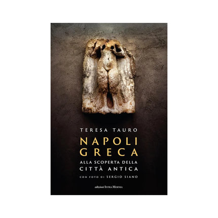 Copertina libro NAPOLI GRECA. ALLA SCOPERTA DELLA CITTÀ
