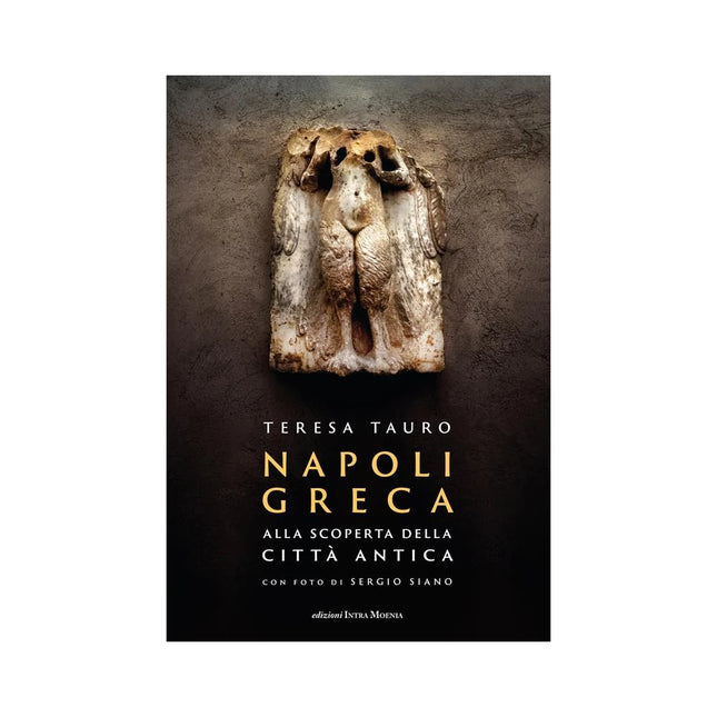 Copertina libro NAPOLI GRECA. ALLA SCOPERTA DELLA CITTÀ