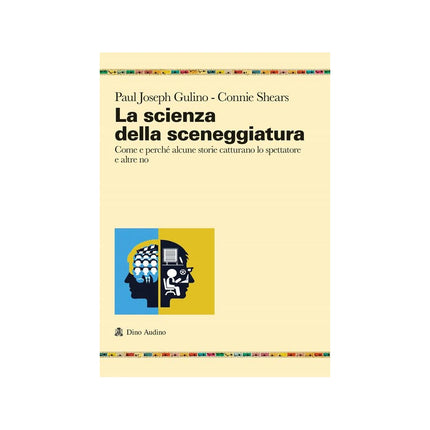 Copertina libro LA SCIENZA DELLA SCENEGGIATURA. COME E P