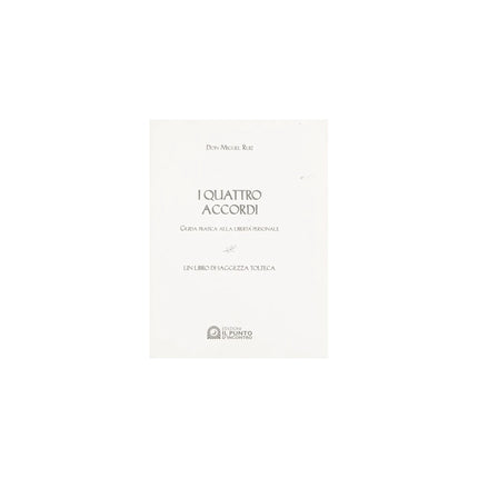 Copertina libro I QUATTRO ACCORDI. GUIDA PRATICA ALLA LI