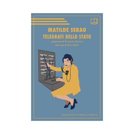 Copertina libro TELEGRAFI DELLO STATO