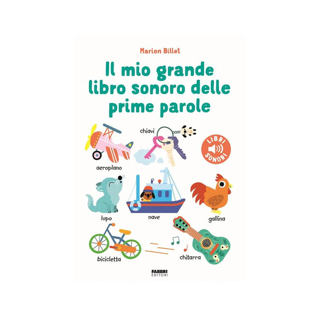 Copertina libro IL MIO GRANDE LIBRO SONORO DELLE PRIME P