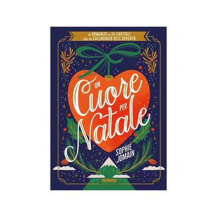 Copertina libro UN CUORE PER NATALE. UN ROMANZO IN 24 CA