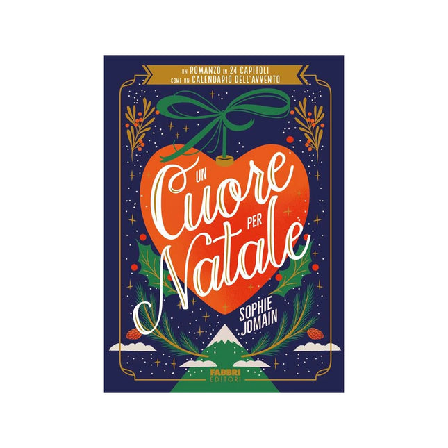 Copertina libro UN CUORE PER NATALE. UN ROMANZO IN 24 CA