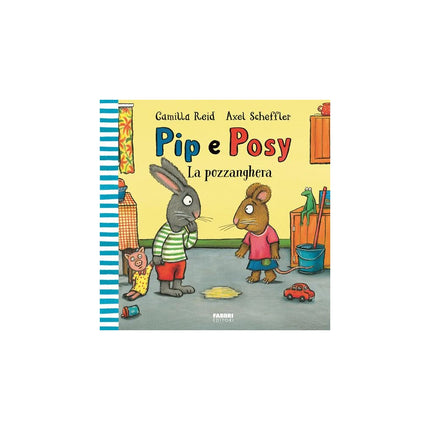 Copertina libro LA POZZANGHERA. PIP E POSY. EDIZ. A COLO