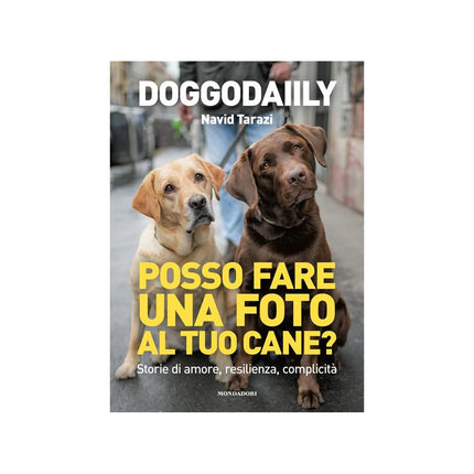 Copertina libro POSSO FARE UNA FOTO AL TUO CANE? STORIE