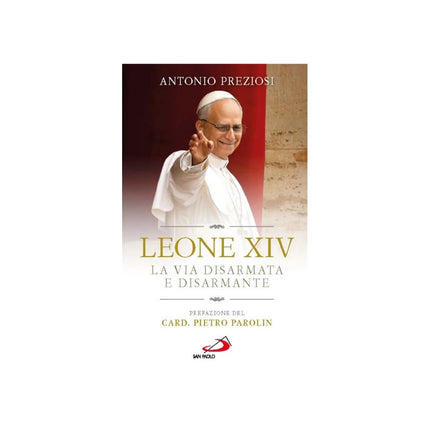 Copertina libro LEONE XIV. LA VIA DISARMATA E DISARMANTE
