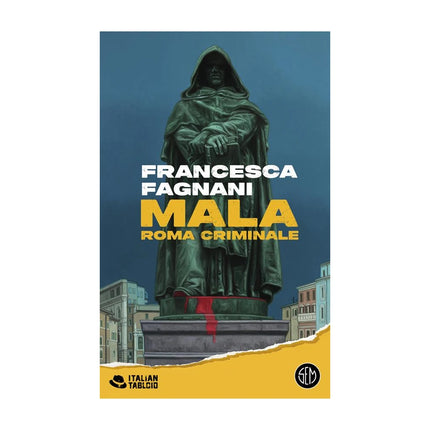 Copertina libro MALA. ROMA CRIMINALE