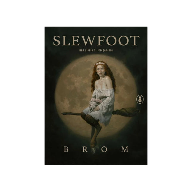 Copertina libro SLEWFOOT. UNA STORIA DI STREGONERIA. EDI