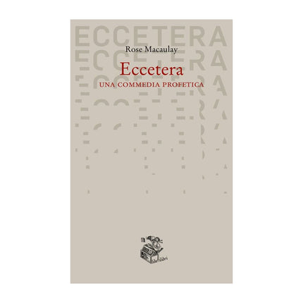 Copertina libro ECCETERA. UNA COMMEDIA PROFETICA
