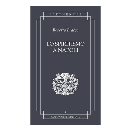 Copertina libro LO SPIRITISMO A NAPOLI