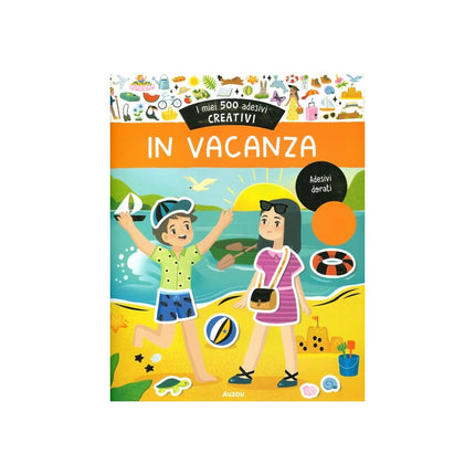 Copertina libro IN VACANZA. I MIEI 500 ADESIVI CREATIVI.