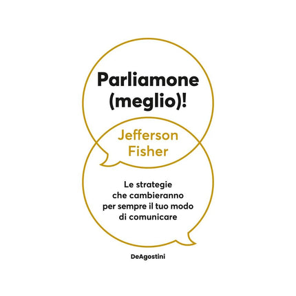 Copertina libro PARLIAMONE (MEGLIO)! LE STRATEGIE CHE CA