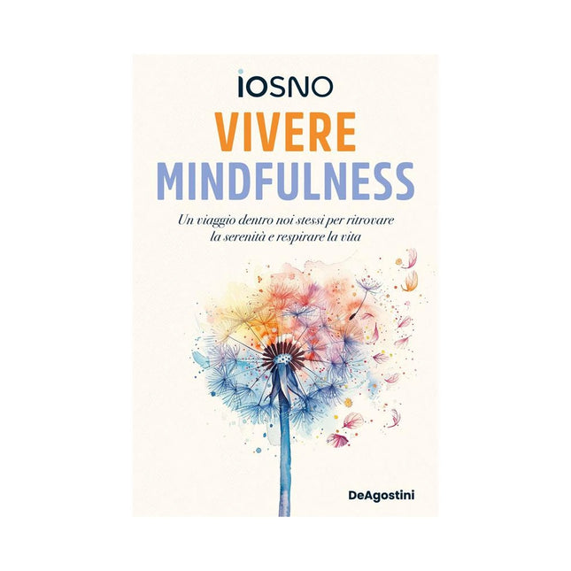 Copertina libro VIVERE MINDFULNESS. UN VIAGGIO DENTRO NO