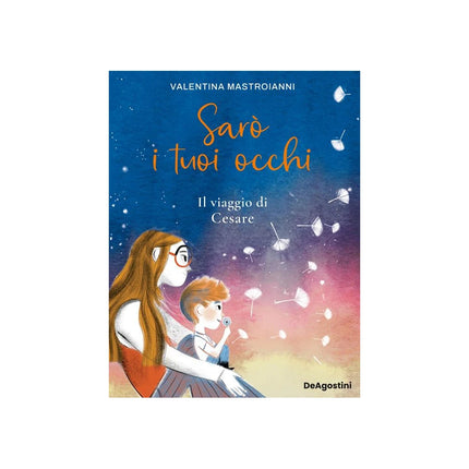 Copertina libro SARÒ I TUOI OCCHI. IL VIAGGIO DI CESARE