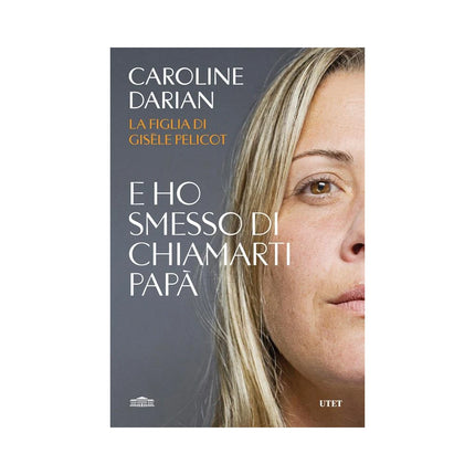 Copertina libro E HO SMESSO DI CHIAMARTI PAPÀ. IL MEMOIR
