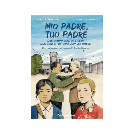 Copertina libro MIO PADRE, TUO PADRE. DUE UOMINI CONTRO