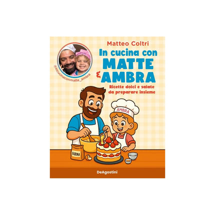 Copertina libro IN CUCINA CON MATTE E AMBRA. RICETTE DOL