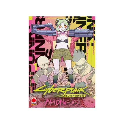 Copertina libro MADNESS. CYBERPUNK: EDGERUNNERS. VOL. 1