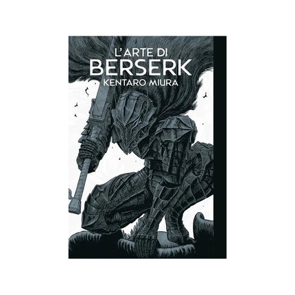 Copertina libro L'ARTE DI BERSERK. ARTBOOK. EDIZ. ILLUST