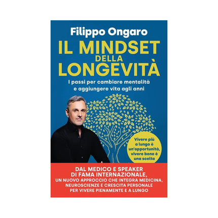 Copertina libro IL MINDSET DELLA LONGEVITÀ. I PASSI PER