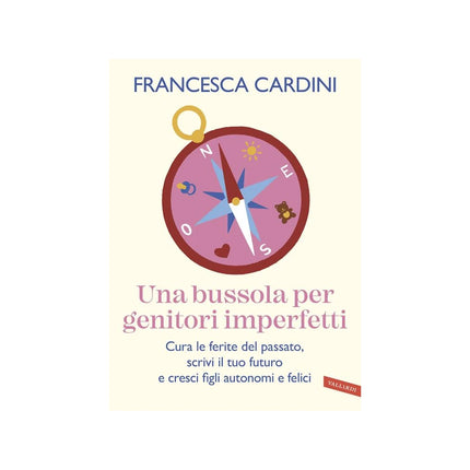 Copertina libro UNA BUSSOLA PER GENITORI IMPERFETTI. CUR